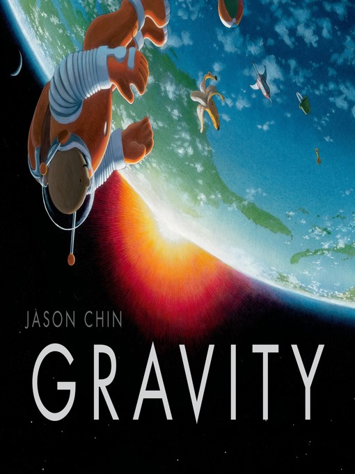 Title details for Gravity by Jason Chin - Wait list